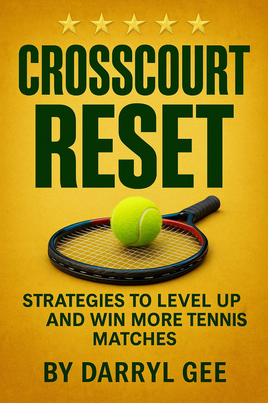 The Crosscourt Reset — tactical blueprint book cover